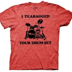 Ripple Junction Step Brother I Teabagged Your Drum Set Red Adult T-Shirt
